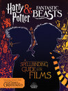Cover image for A Spellbinding Guide to the Films